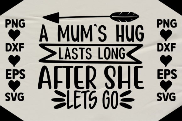 A Mum’s Hug Graphics: Crafts & Heartfelt Design