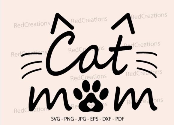 Cat Mom SVG Graphics for Crafts & Digital Sellers