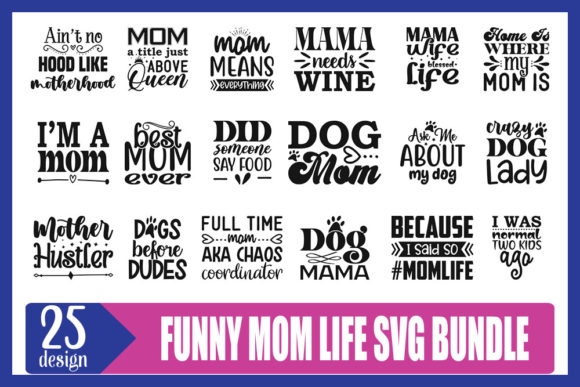 Fun Mom Life Svg Designs Bundle: A Graphic Asset for Creative Crafts