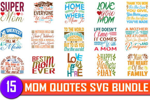Fun Mom Quotes SVG Bundle for Graphic Designers