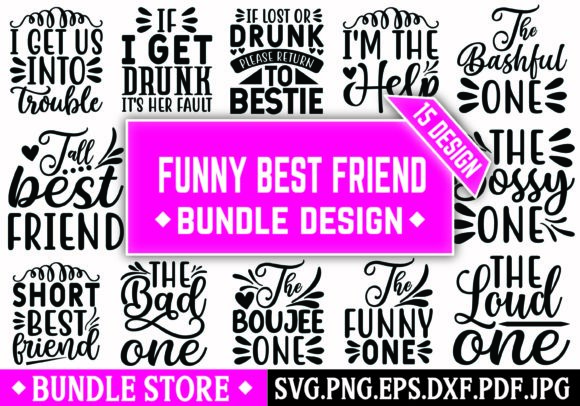 Funny Best Friend Svg Bundle Graphics for Crafts