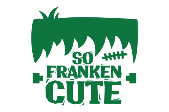 Halloween So Franken Cute SVG: A Graphic Asset for Playful Branding