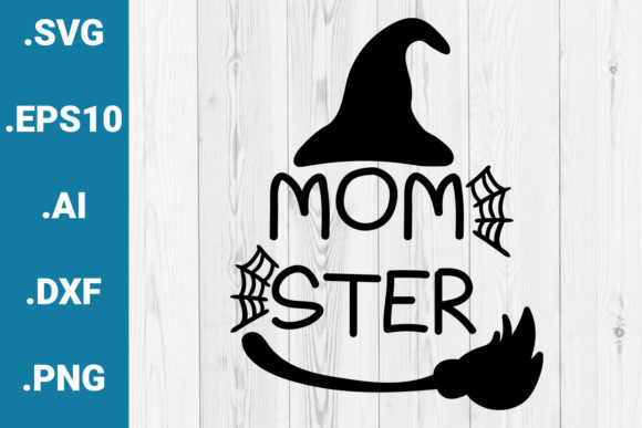 Halloween SVG Momster Funny Cricut File Graphics for Crafts