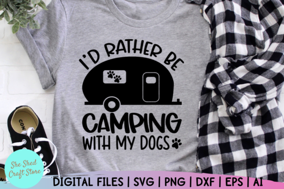I’d Rather Be Camping with My Dogs SVG Graphics