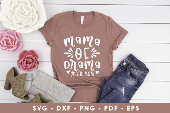 Mama of Drama SVG: Sarcastic Mom Graphics for Crafts
