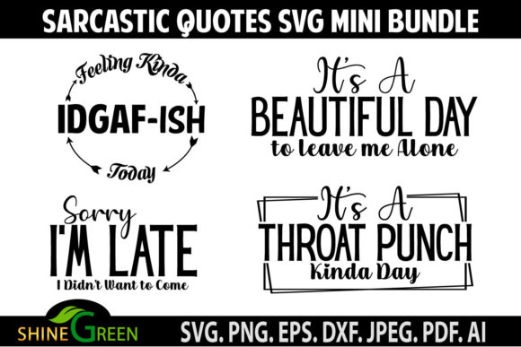 Sarcastic Bundle Funny Quotes IDGAF-ish