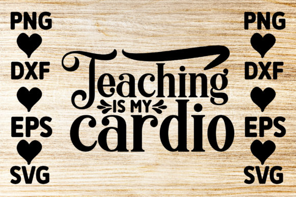 Teaching is My Cardio Graphics for Modern Content Publishing
